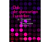 Cover von Club der glamourösen Exzentriker