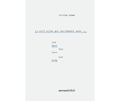 Buchcover_Es wird alles gut durchdacht sein …_Ulrike Damm